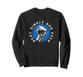 Single Dads Strong Fist Best Single Sweatshirt - Graphic Print for Adults - T-Shirt, Sweatshirt, Hoodie