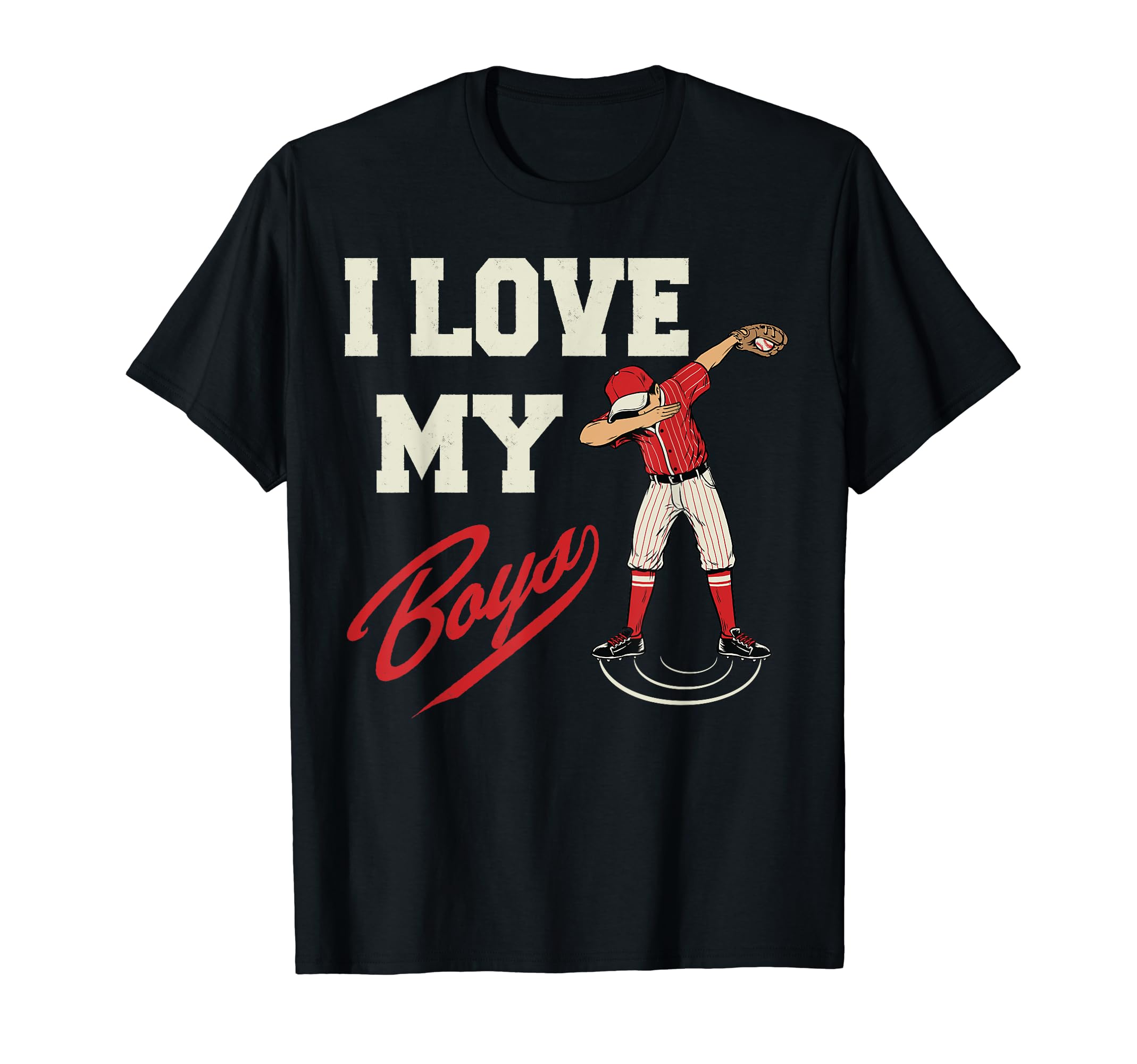 I Love My Baseball Gift Mom Dad Bzr T-Shirt - Custom Art Print Men Women - T-Shirt, Sweatshirt, Hoodie