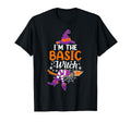 Im Basic Witch Funny Halloween Family T-Shirt - Graphic Print Unisex - T-Shirt, Sweatshirt, Hoodie