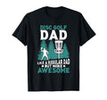 Disc Golf Dad Like Regular Dad But T-Shirt - Fun Novelty Design Unisex - T-Shirt, Sweatshirt, Hoodie