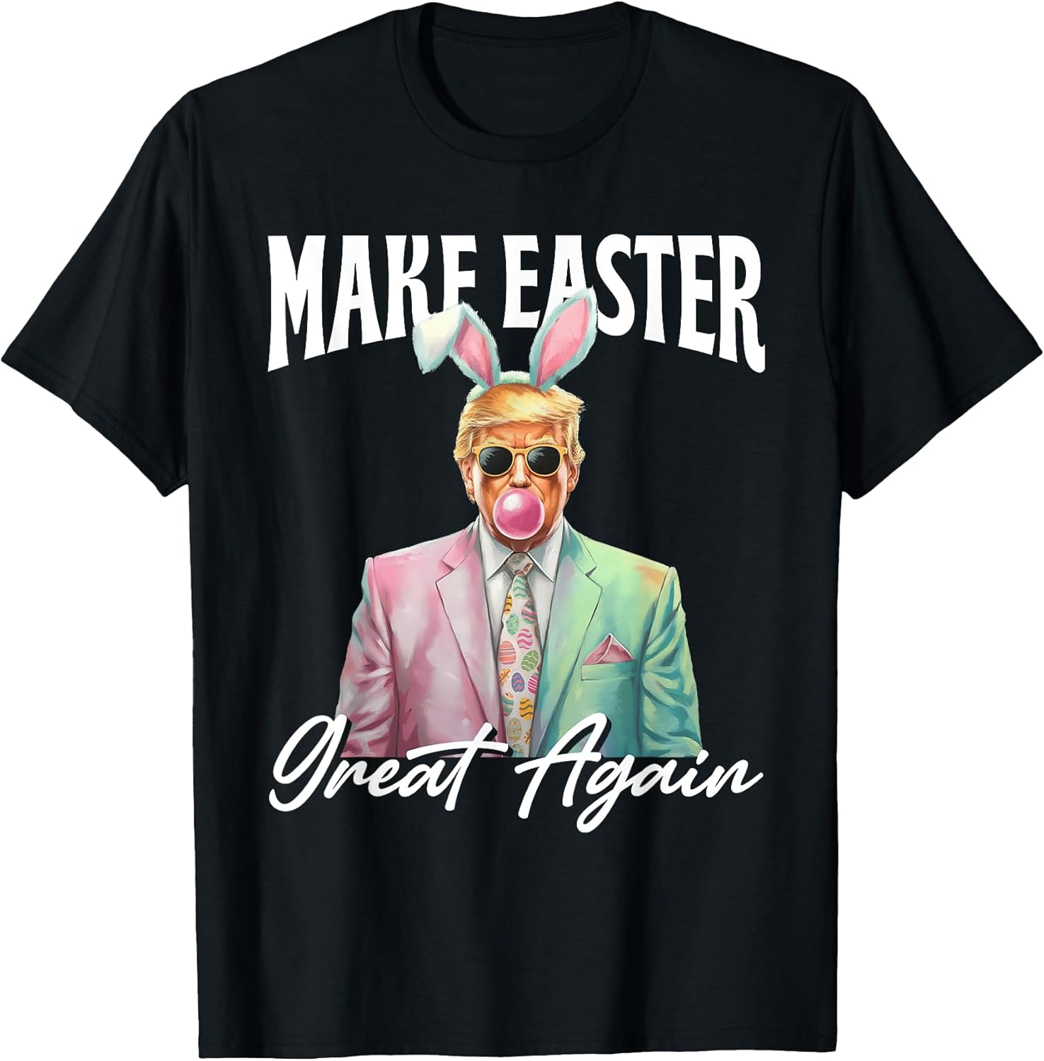 Make Easter Great Again 2025 Bunny Donald Trump - Adult & Kids T-Shirts, Sweatshirts & Hoodies apparel design preview 1
