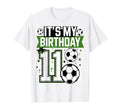 Birthday Tees 11 Soccer Its My 11Th T-Shirt - Aesthetic Graphic for Adults - T-Shirt, Sweatshirt, Hoodie