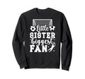 Little Sister Soccer Goalie Sweatshirt - Fun Novelty Design for Adults - T-Shirt, Sweatshirt, Hoodie