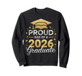 Proud Dad 2026 Graduate Class Sweatshirt - Aesthetic Graphic Men Women - T-Shirt, Sweatshirt, Hoodie