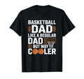 Basketball Dad And Basketball T-Shirt - Casual Everyday Wear for Adults - T-Shirt, Sweatshirt, Hoodie
