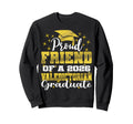 Proud Friend 2026 Valedictorian Sweatshirt - Streetwear Style for Adults - T-Shirt, Sweatshirt, Hoodie