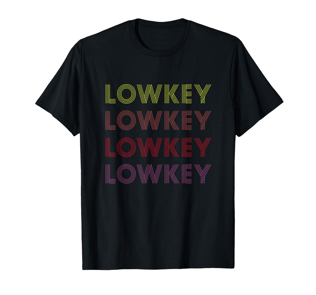 Lowkey Old School T-Shirt - Trendy Graphic Unisex - T-Shirt, Sweatshirt, Hoodie