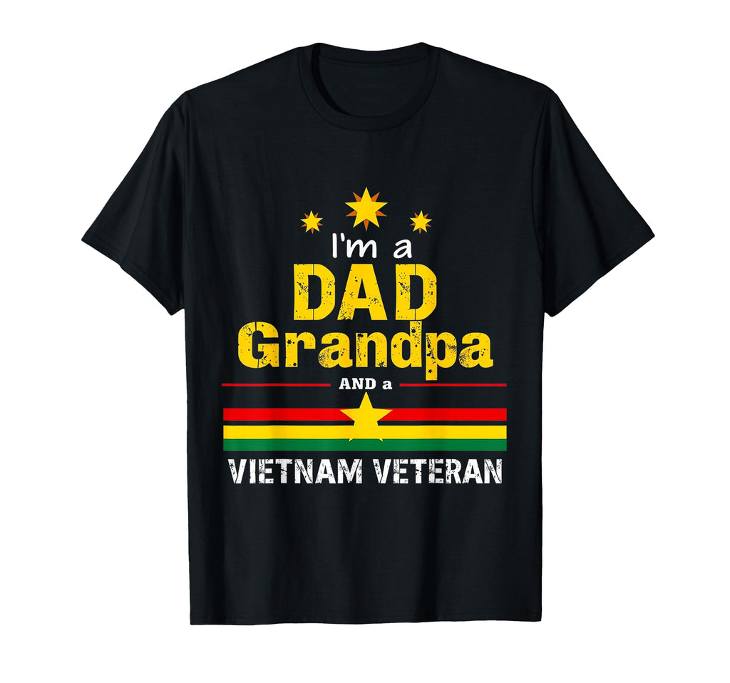 Family Im Dad Grandpa And Vietnam T-Shirt - Fun Novelty Design for Adults - T-Shirt, Sweatshirt, Hoodie