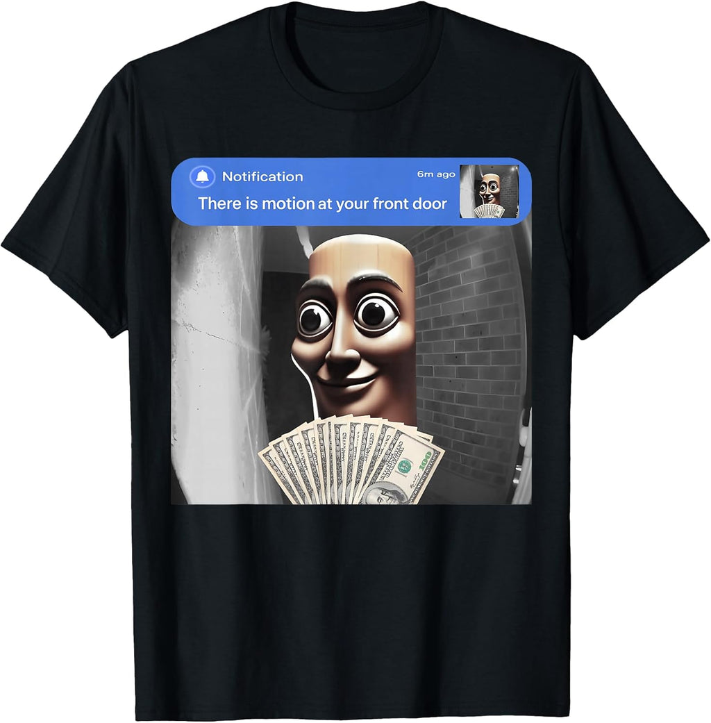There is Motion at Your Front Door Tung sahur Meme - Adult & Kids T-Shirts, Sweatshirts & Hoodies apparel design preview 1