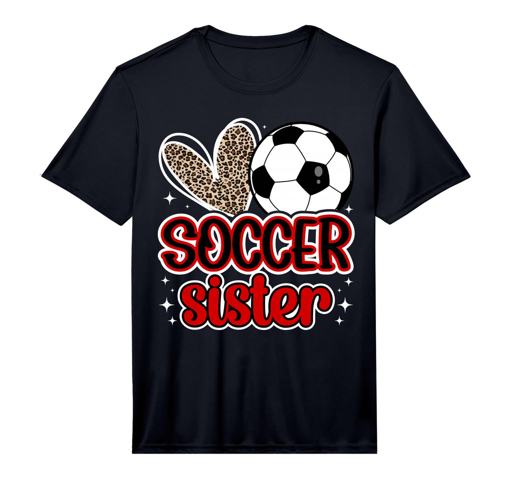 Soccer Sister Heart Sister Soccer T-Shirt - Casual Everyday Wear Men Women - T-Shirt, Sweatshirt, Hoodie