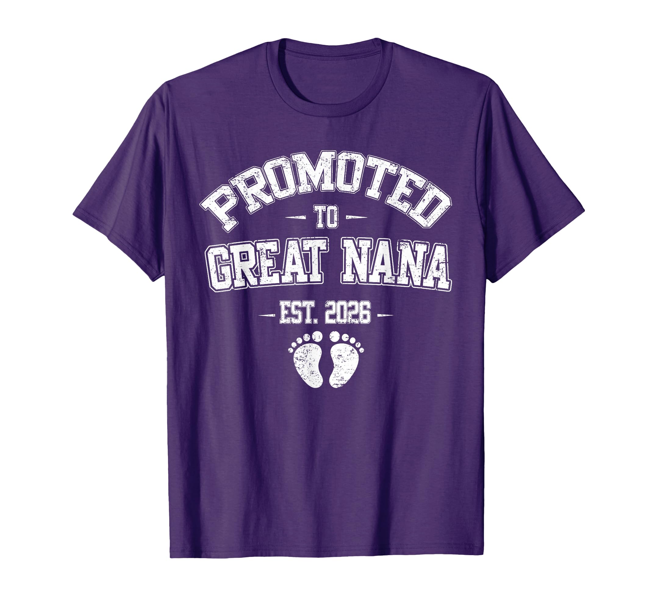 Promoted To Great Nana Est 2026 New Great T-Shirt - Graphic Print Unisex - T-Shirt, Sweatshirt, Hoodie