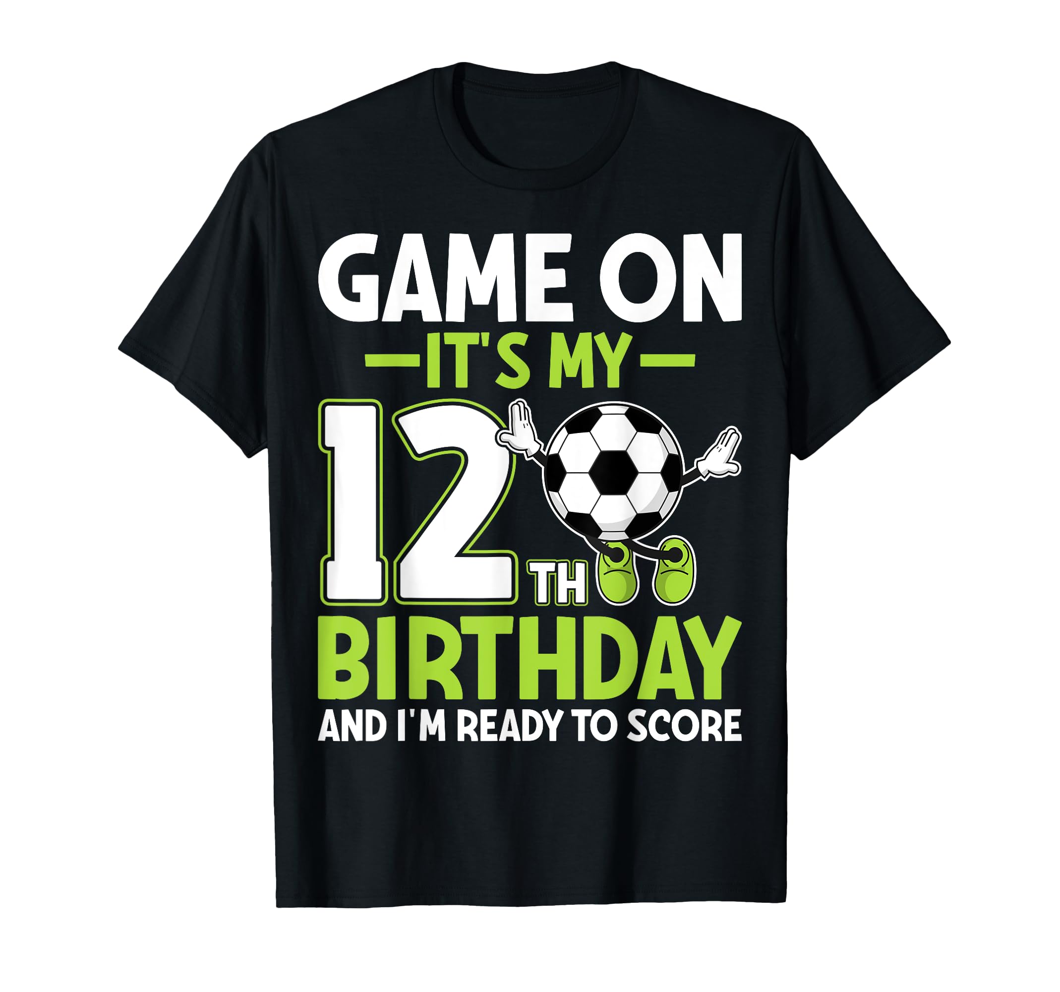 Game Its My 12Th Birthday Funny T-Shirt - Streetwear Style Men Women - T-Shirt, Sweatshirt, Hoodie