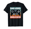 Dad Level Unlocked New Daddy I T-Shirt - Fun Novelty Design Men Women - T-Shirt, Sweatshirt, Hoodie