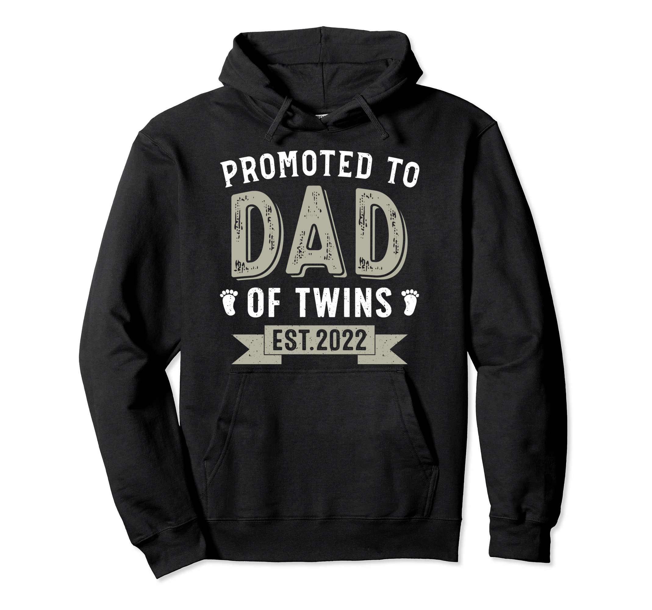 Promoted To Dad Twins Est 2022 Twin New Dad Hoodie - Novelty Apparel Unisex - T-Shirt, Sweatshirt, Hoodie