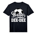 Mens Soccer Dee Dee Soccer Player Game Day T-Shirt - Graphic Print Unisex - T-Shirt, Sweatshirt, Hoodie
