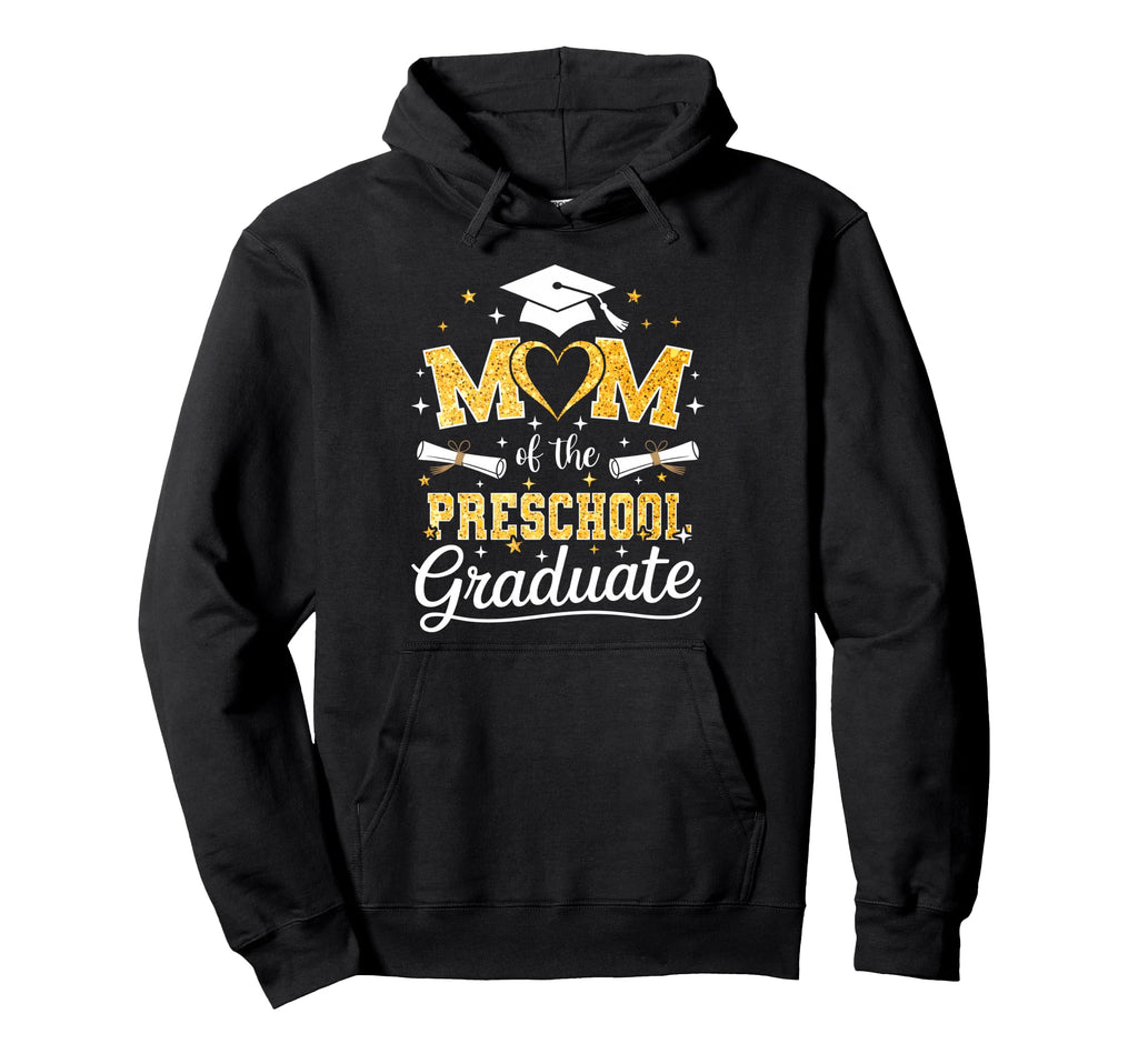 Mom Preschool Graduate Senior Hoodie - Custom Art Print for Adults - T-Shirt, Sweatshirt, Hoodie