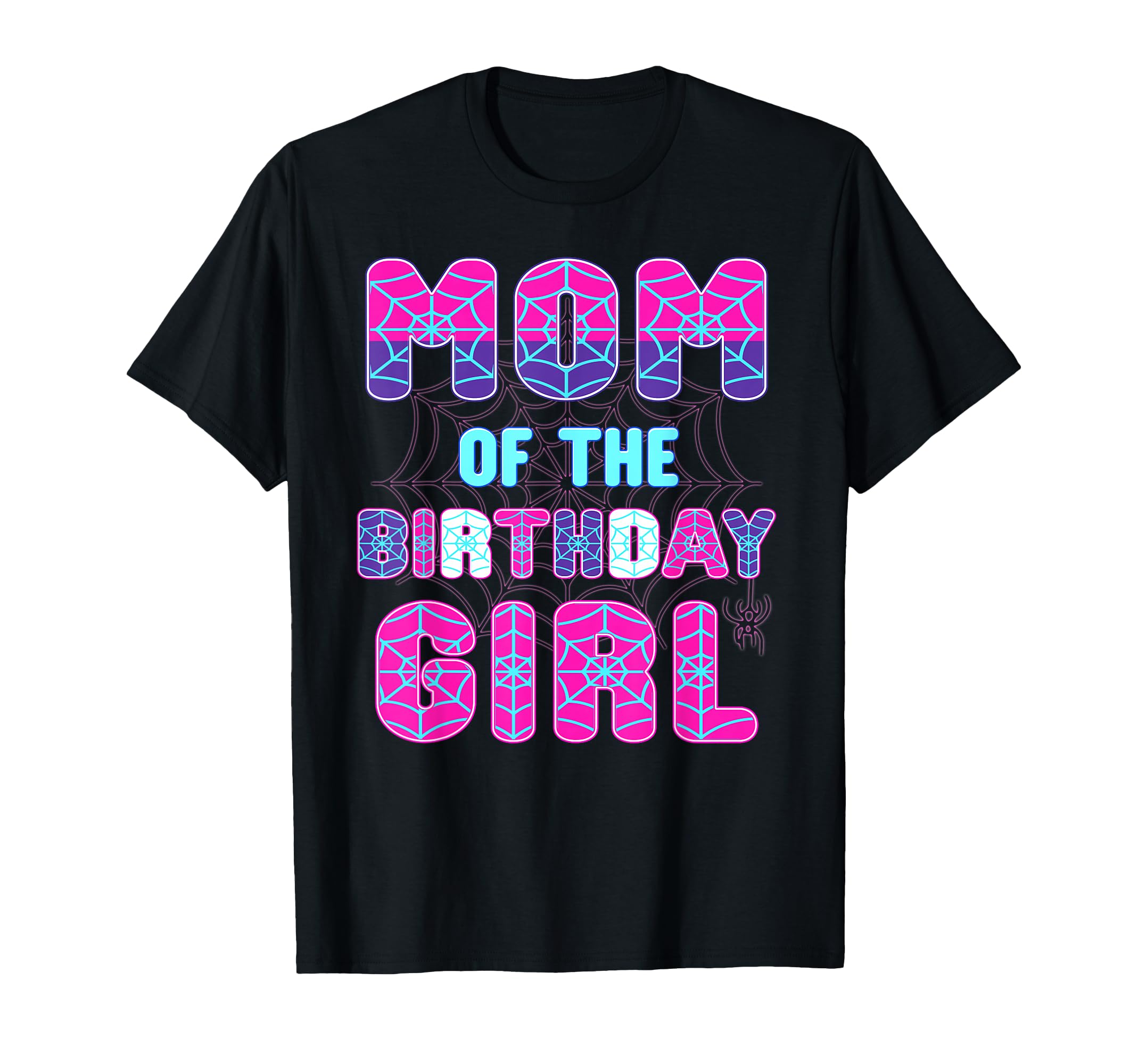 Birthday Mom Birthday Spider Birthday T-Shirt - Minimalist Print Men Women - T-Shirt, Sweatshirt, Hoodie