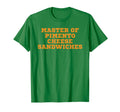 Master Pimento Cheese Sandwiches T-Shirt - Casual Everyday Wear Unisex - T-Shirt, Sweatshirt, Hoodie