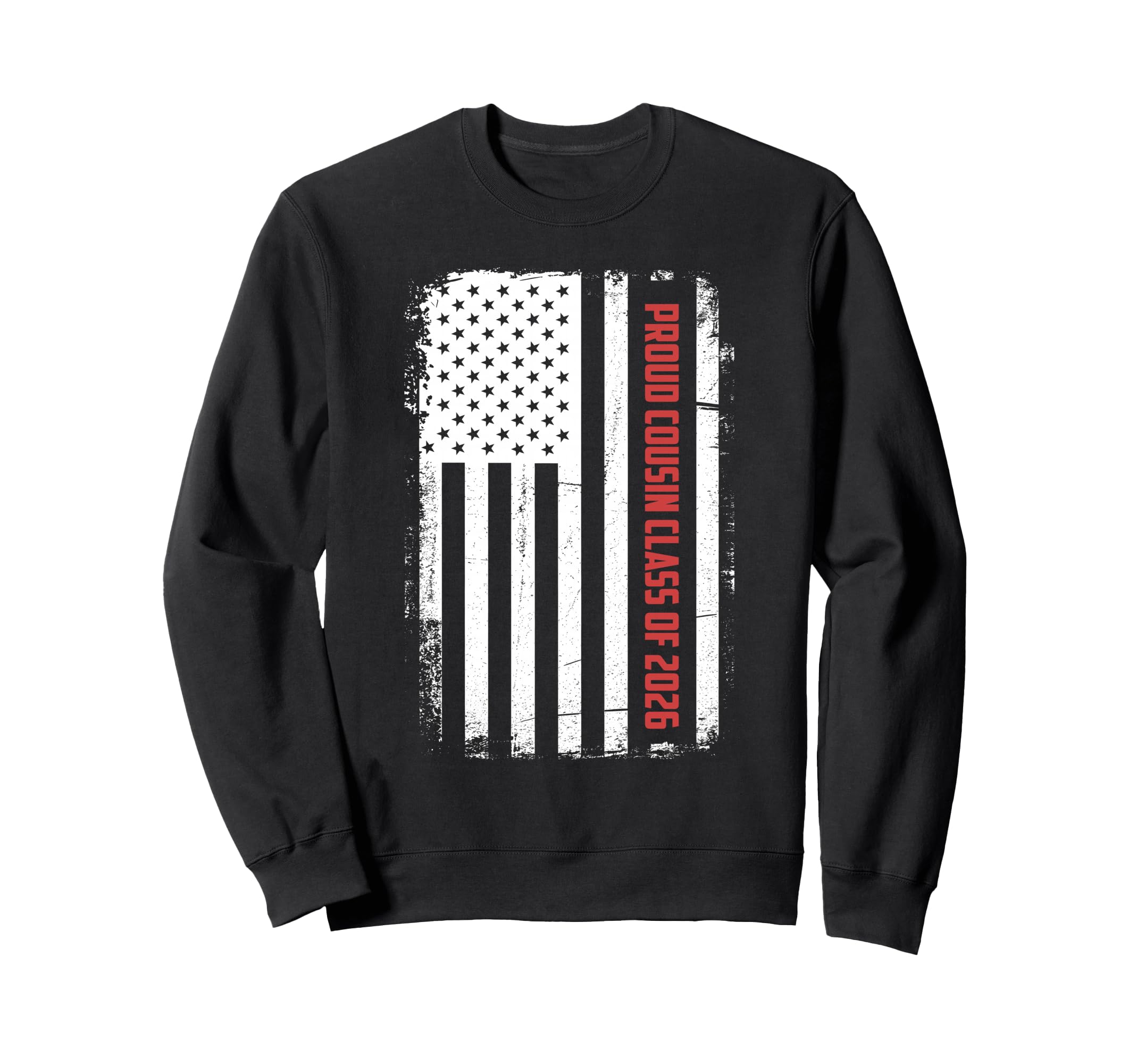 Proud Cousin Class 2026 Flag Sweatshirt - Custom Art Print Men Women - T-Shirt, Sweatshirt, Hoodie