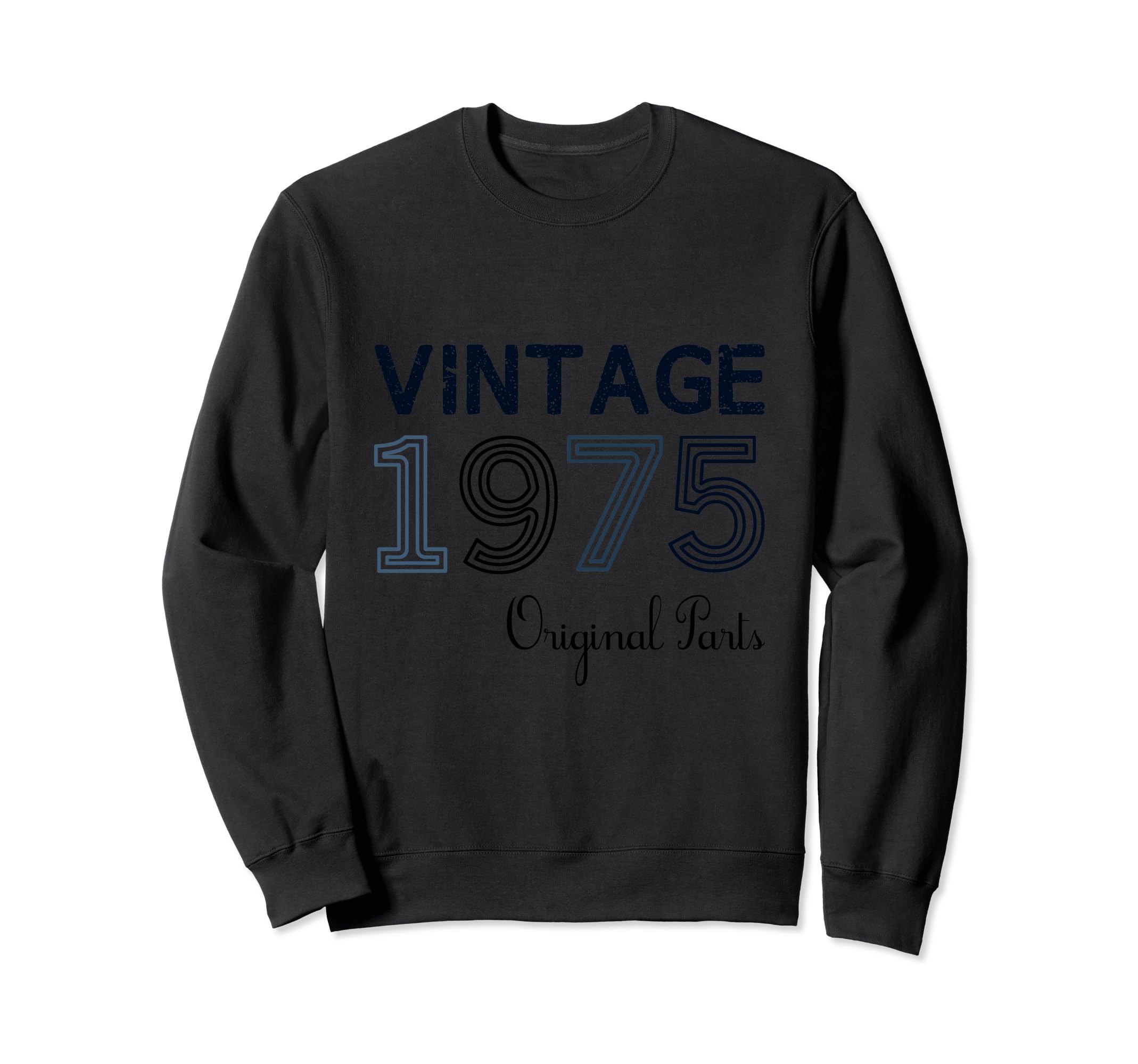 Year 1975 Gift Birthday Mom Dad Sweatshirt - Custom Art Print for Adults - T-Shirt, Sweatshirt, Hoodie
