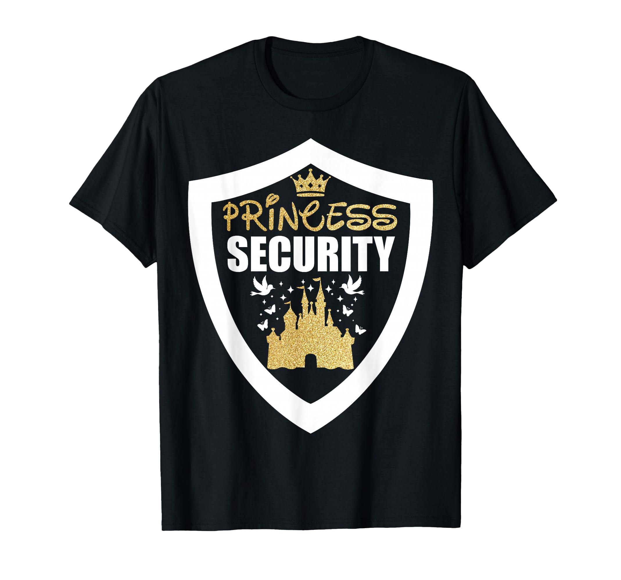 Princess Security Princess Protection T-Shirt - Streetwear Style Unisex - T-Shirt, Sweatshirt, Hoodie