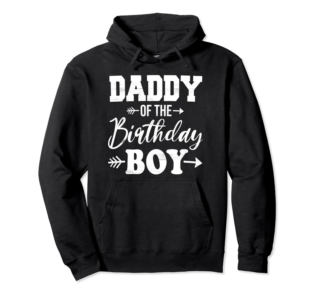 Daddy Birthday Son Dad Matching Family Hoodie - Fun Novelty Design Unisex - T-Shirt, Sweatshirt, Hoodie