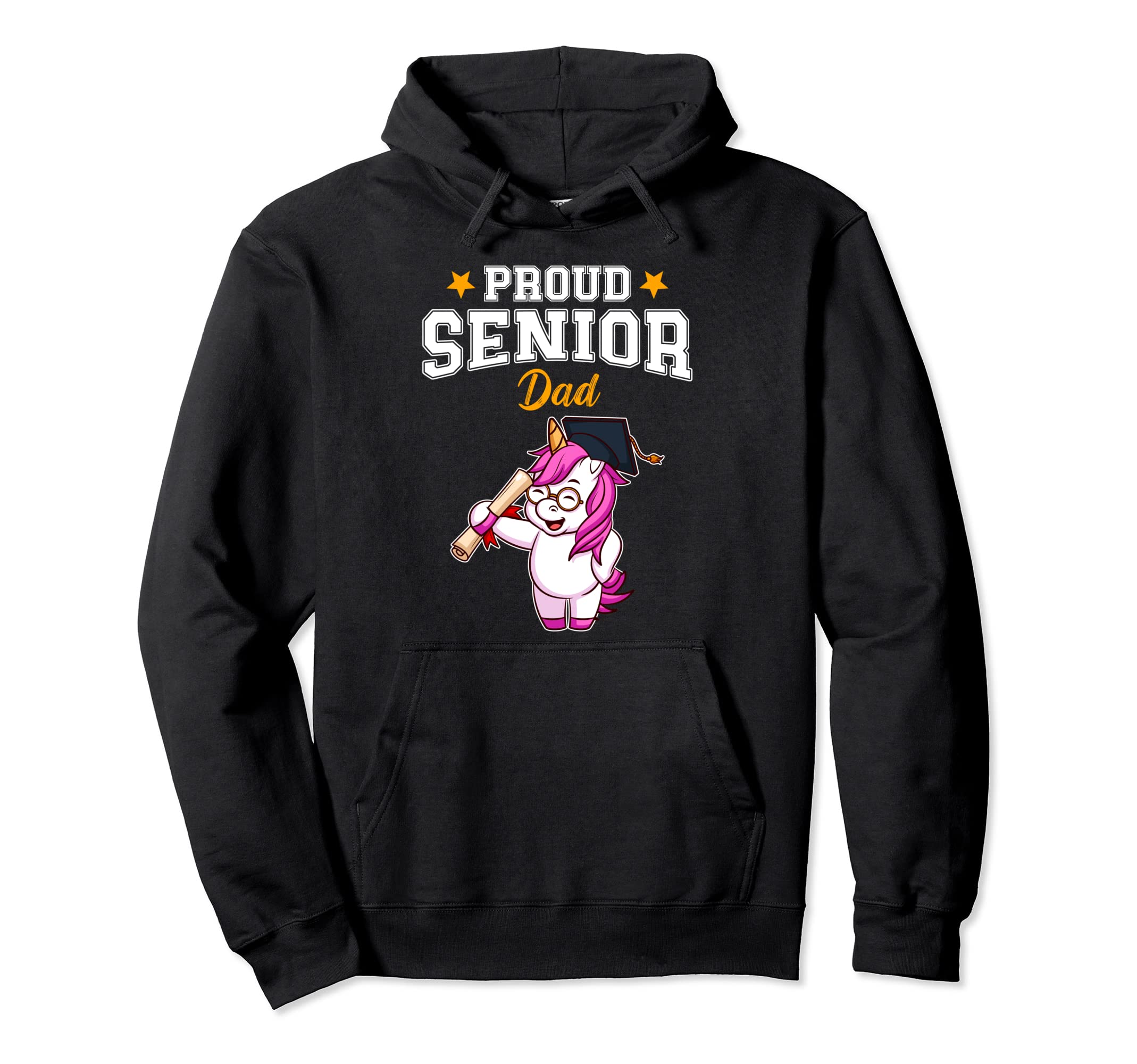 Proud Senior Dad Highschool Graduation Hoodie - Streetwear Style Men Women - T-Shirt, Sweatshirt, Hoodie