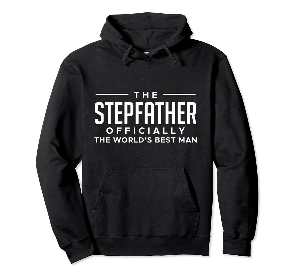 Stepfather Stepdad Step Dad Step Father Hoodie - Custom Art Print Unisex - T-Shirt, Sweatshirt, Hoodie