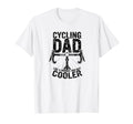 Cycling Dad Like Regular Dad But T-Shirt - Casual Everyday Wear for Adults - T-Shirt, Sweatshirt, Hoodie
