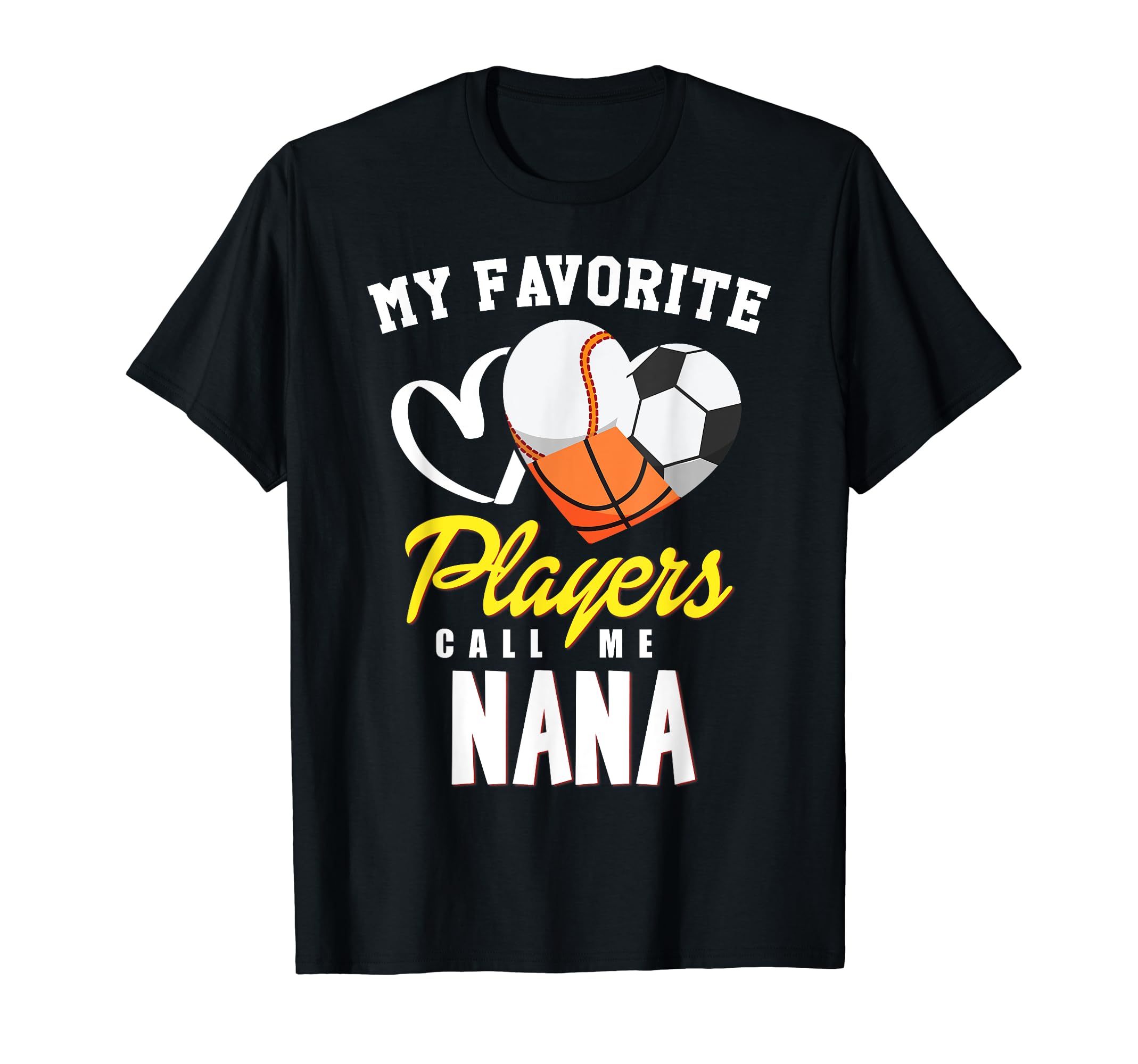 My Favorite Players Baseball Soccer T-Shirt - Fun Novelty Design Unisex - T-Shirt, Sweatshirt, Hoodie