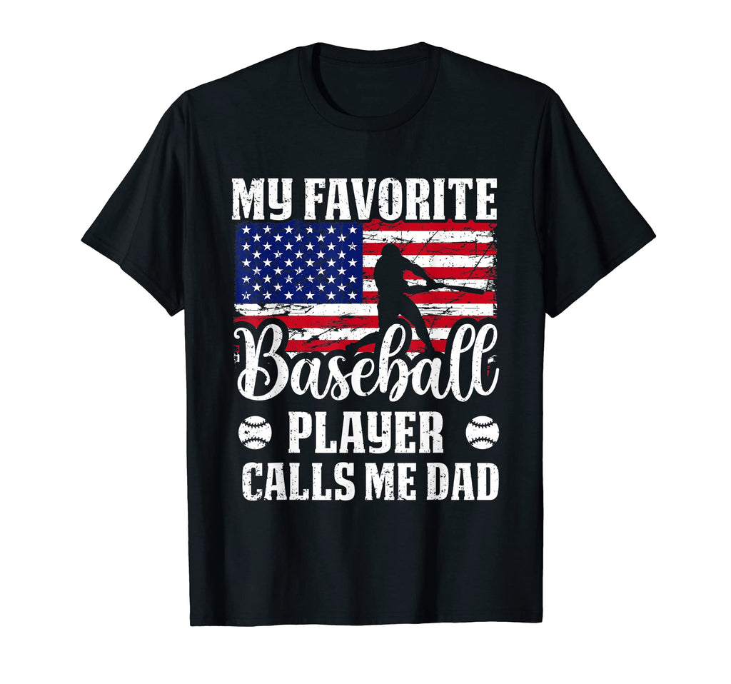 Mens Favorite Baseball Player Calls Me T-Shirt - Novelty Apparel Men Women - T-Shirt, Sweatshirt, Hoodie