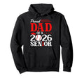 Proud Dad 2026 Senior Baseball Hoodie - Custom Art Print for Adults - T-Shirt, Sweatshirt, Hoodie