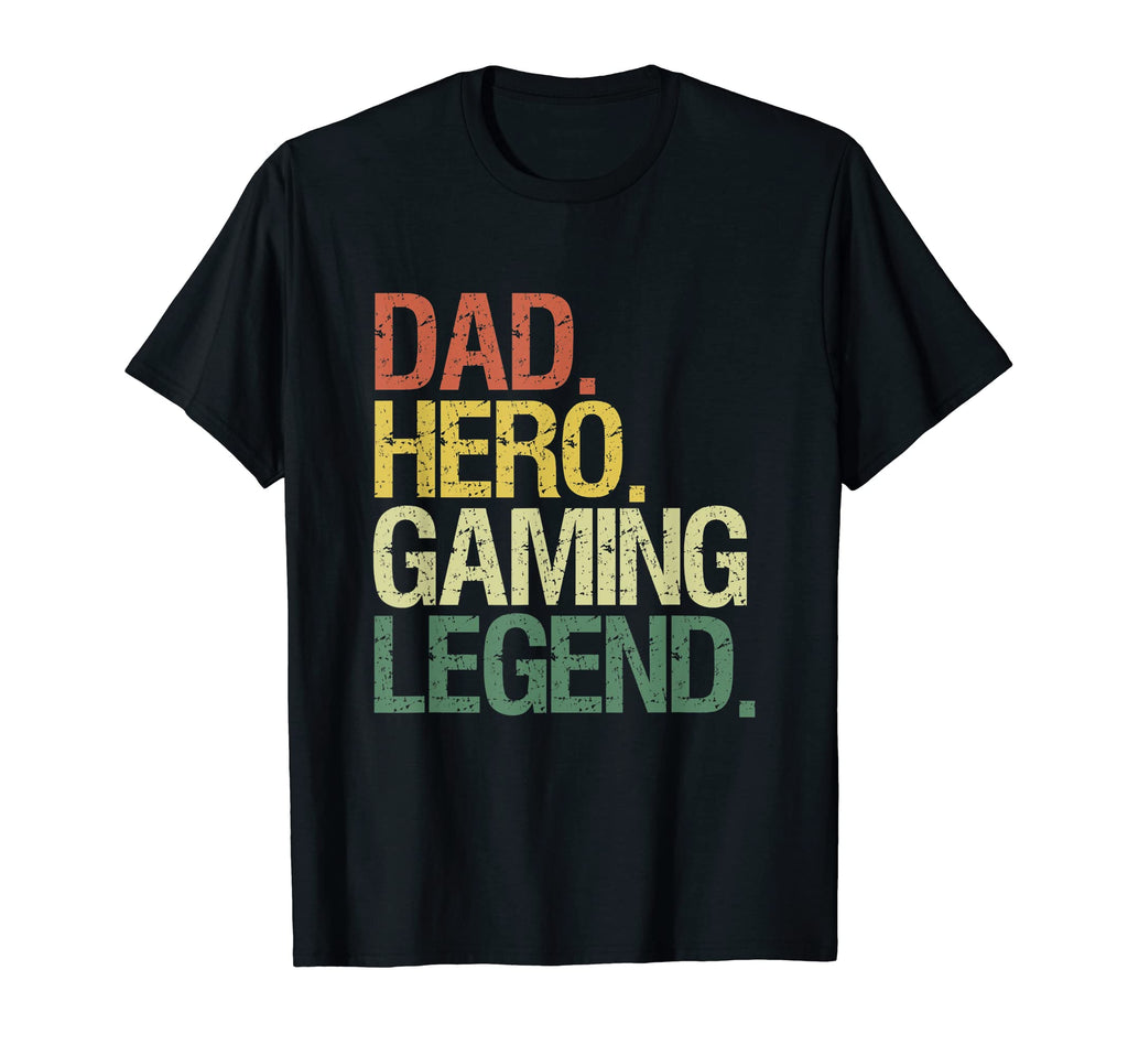 Dad Hero Gaming Legend Hoodie - Fun Novelty Design Men Women - T-Shirt, Sweatshirt, Hoodie