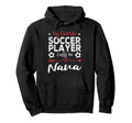 My Favorite Soccer Player Calls Me Nana Hoodie - Graphic Print Men Women - T-Shirt, Sweatshirt, Hoodie