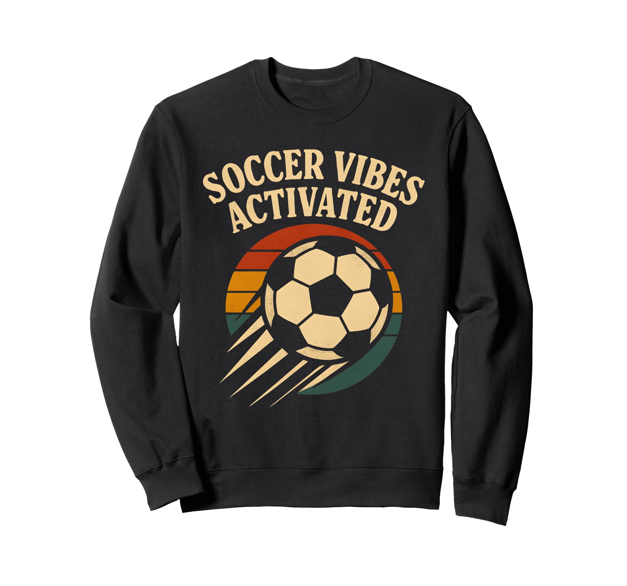 Soccer Vibes Activated Ball Player Sweatshirt - Trendy Graphic Men Women - T-Shirt, Sweatshirt, Hoodie