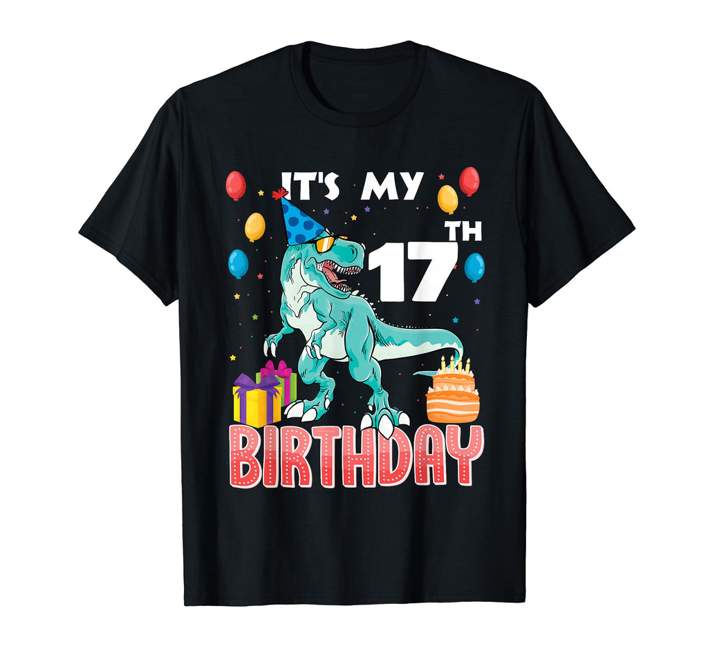 Its My 17Th Birthday Dino T Rex 17 T-Shirt - Custom Art Print Men Women - T-Shirt, Sweatshirt, Hoodie