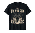 Im Not Old Im Dad Grandpa Funny T-Shirt - Aesthetic Graphic for Adults - T-Shirt, Sweatshirt, Hoodie