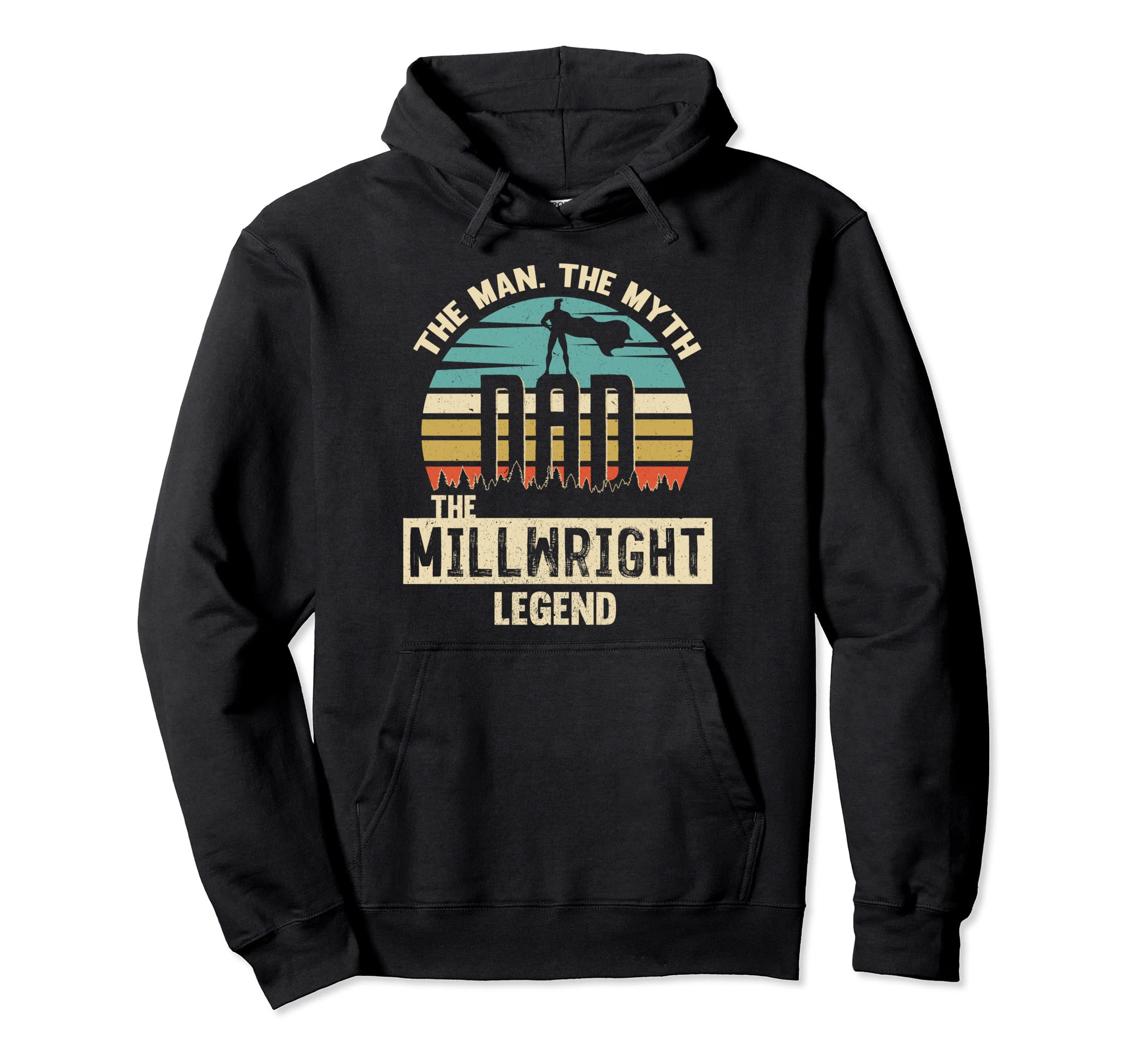 Myth Legend Dad Millwright Hoodie - Minimalist Print Men Women - T-Shirt, Sweatshirt, Hoodie