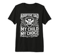 Mens Adoptive Dad Adoption T-Shirt - Casual Everyday Wear Men Women - T-Shirt, Sweatshirt, Hoodie