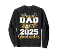 Proud Dad Two 2025 Graduates Funny Sweatshirt - Custom Art Print Men Women - T-Shirt, Sweatshirt, Hoodie