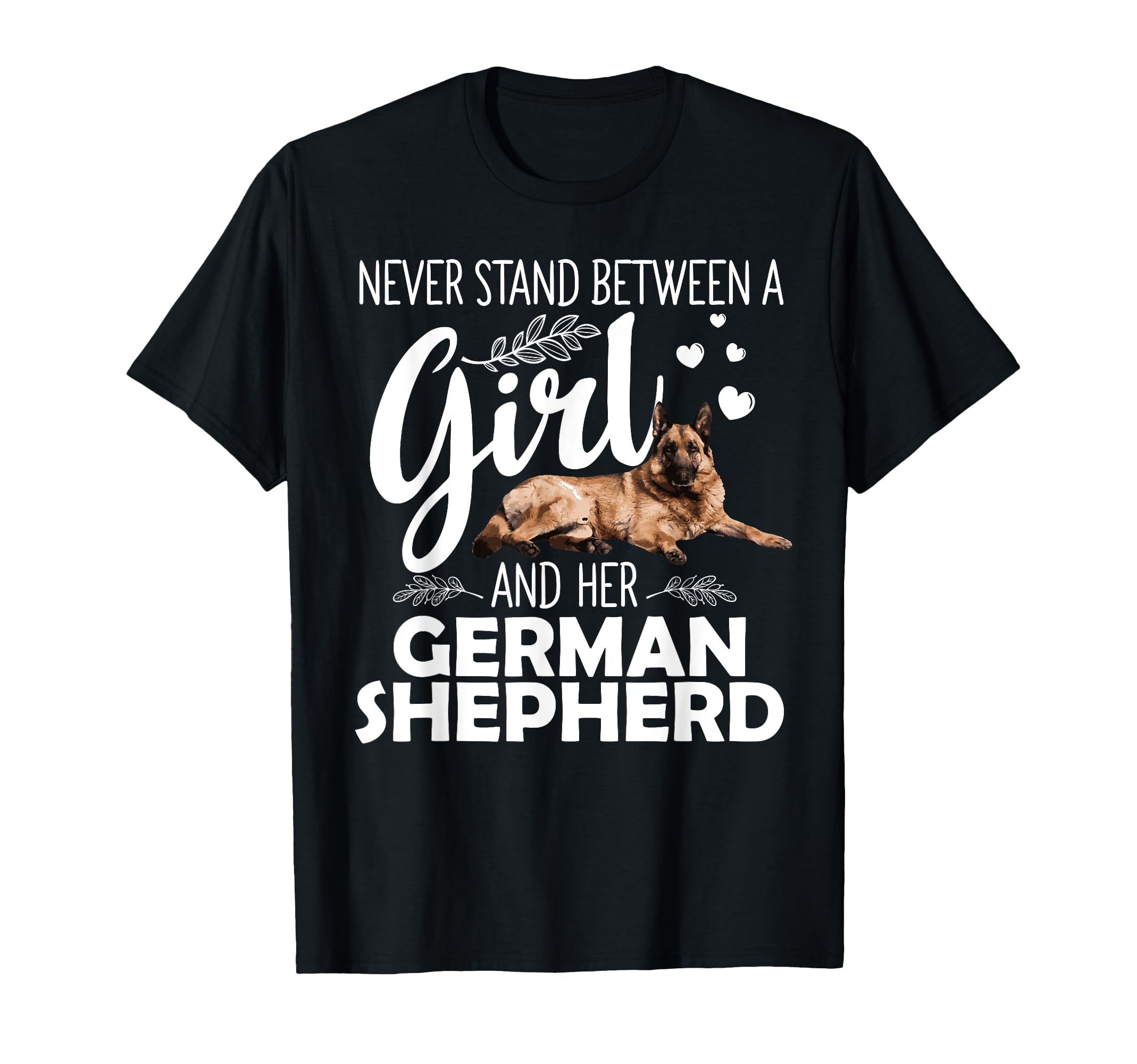 Funny German Shepherd Art Pet Dog T-Shirt - Fun Novelty Design Unisex - T-Shirt, Sweatshirt, Hoodie