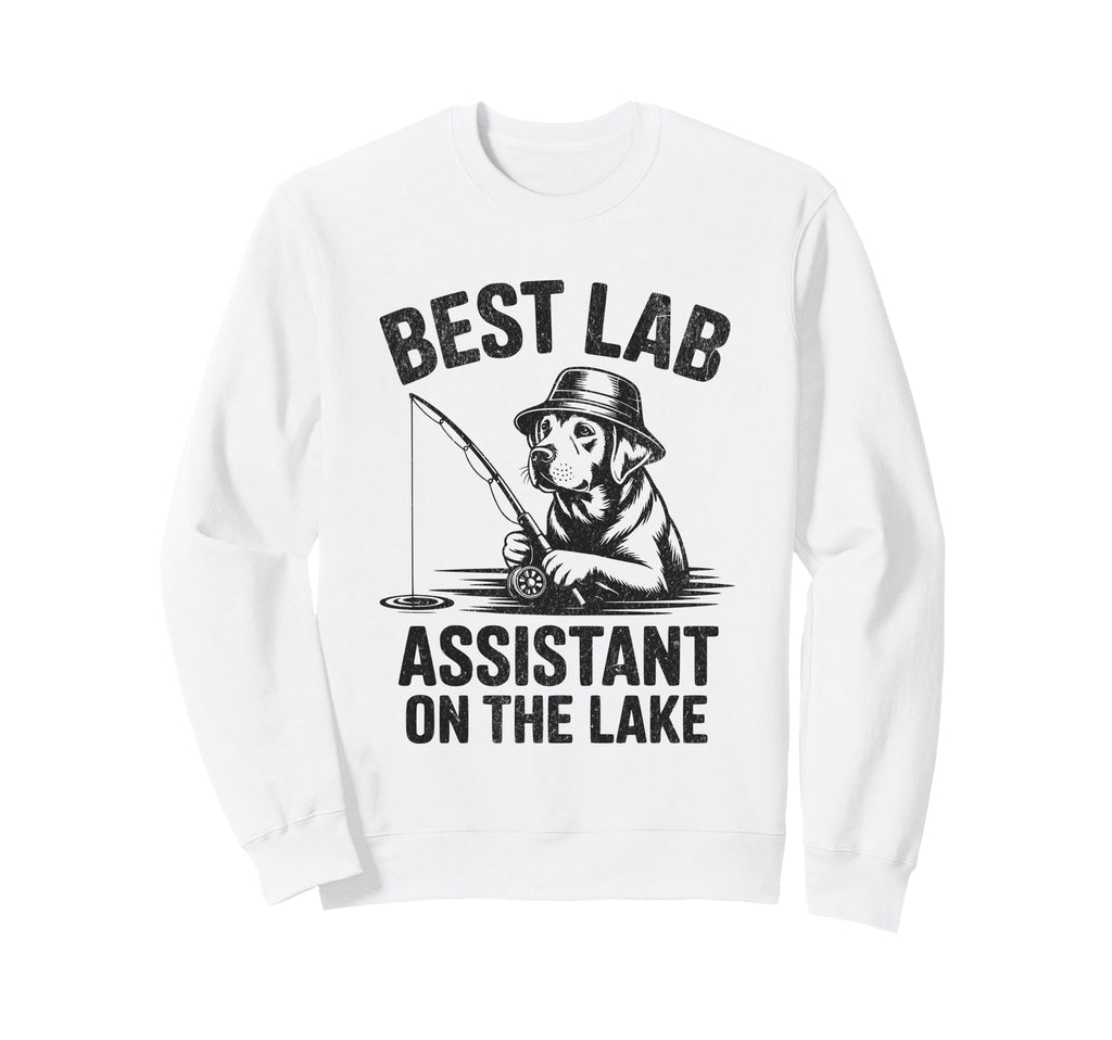 Best Lab Assistant Lake Fishing Sweatshirt - Streetwear Style for Adults - T-Shirt, Sweatshirt, Hoodie