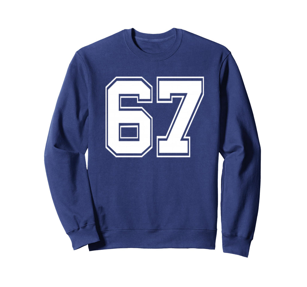 Number 67 Baseball Football Soccer Sweatshirt - Novelty Apparel for Adults - T-Shirt, Sweatshirt, Hoodie