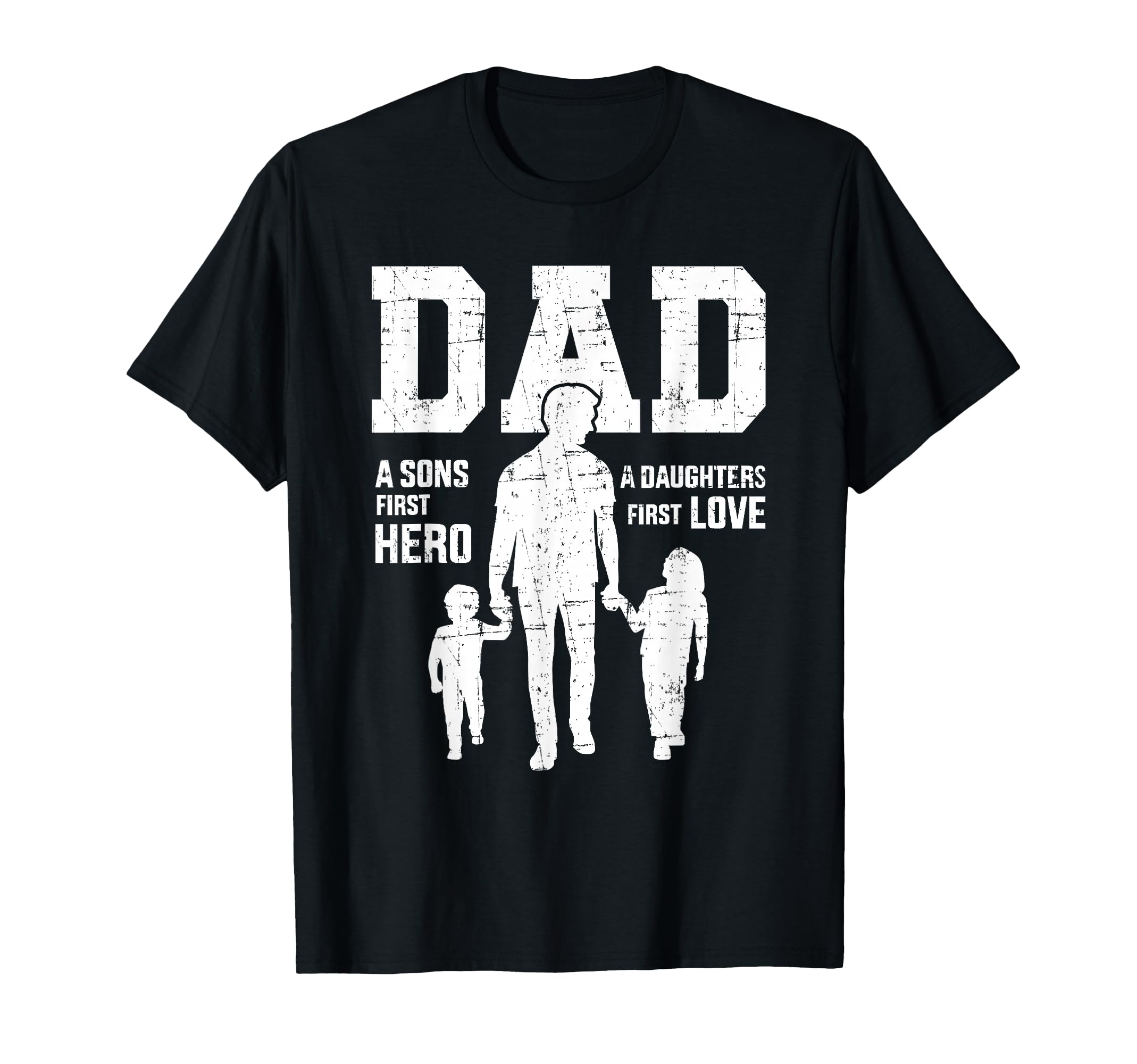 Dad Sons First Hero Daughter Love T-Shirt - Aesthetic Graphic Men Women - T-Shirt, Sweatshirt, Hoodie