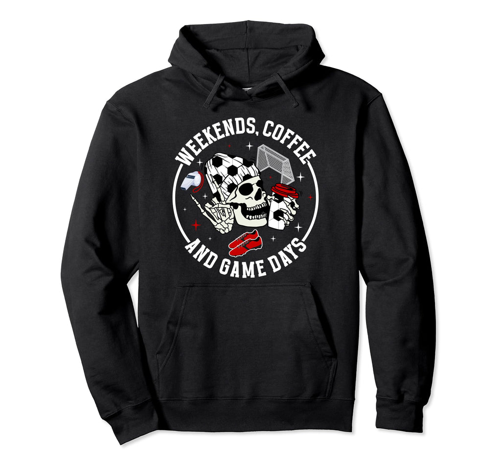 Weekends Coffee Soccer Mom Soccer Hoodie - Minimalist Print Men Women - T-Shirt, Sweatshirt, Hoodie