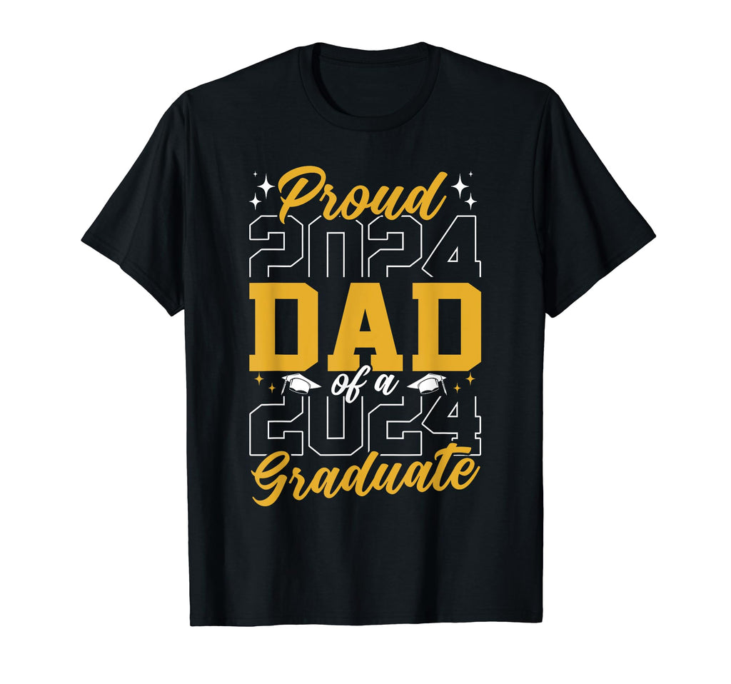Graduation 2024 Proud Dad Graduate T-Shirt - Trendy Graphic Unisex - T-Shirt, Sweatshirt, Hoodie