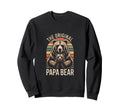 Original Papa Bear Family Sweatshirt - Streetwear Style Men Women - T-Shirt, Sweatshirt, Hoodie