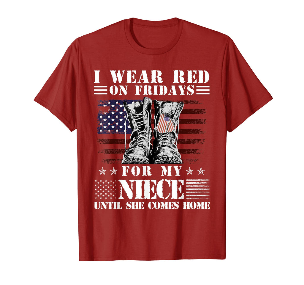 I Wear Red Fridays My Niece Until She T-Shirt - Unique Graphic Unisex - T-Shirt, Sweatshirt, Hoodie