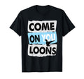 Minnesota Soccer Loon Come You Loons T-Shirt - Unique Graphic for Adults - T-Shirt, Sweatshirt, Hoodie
