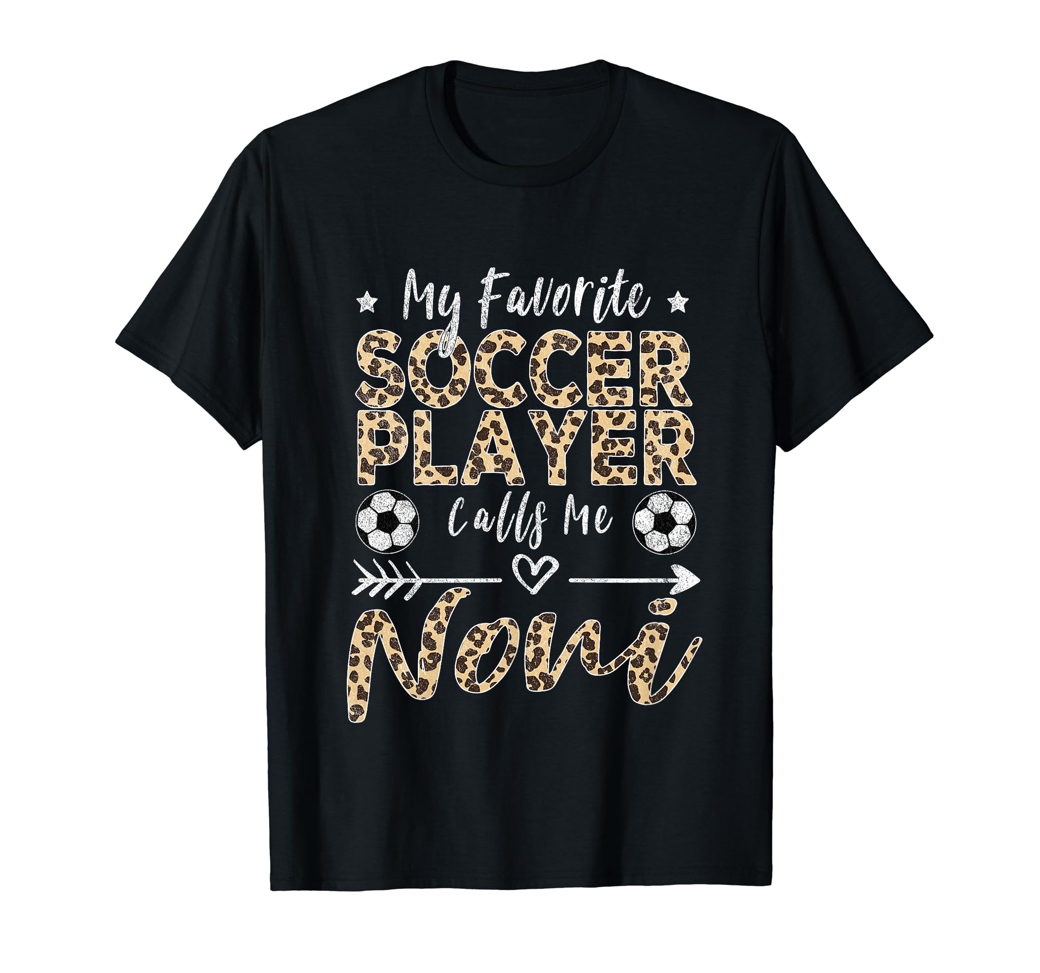 My Favorite Soccer Player Calls Me Noni T-Shirt - Graphic Print Men Women - T-Shirt, Sweatshirt, Hoodie